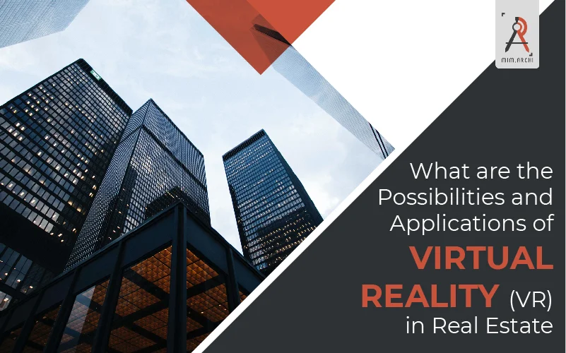 Virtual Reality In Real Estate